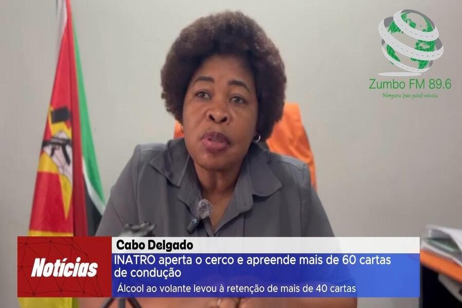 Cabo Delgado: INATRO aperta o cerco, apreende 64 cartas de condução e retém 47 por condução sob efeito de álcool
